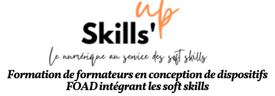 Skills’Up Enseignants/concepteurs/tuteurs: Pr. SOUGHATI/ Pr.CARON/ Pr.ELMAAMRI 